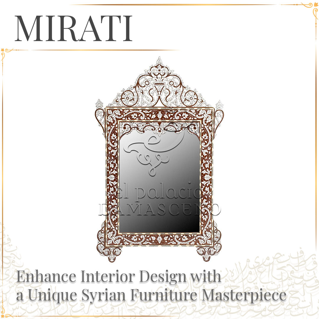 Mirati incredible Syrian mirror
